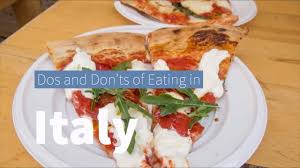 dos and don ts of eating in italy