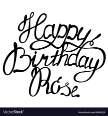 happy birthday rose name lettering