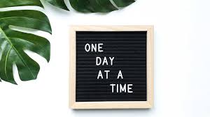what does the phrase one day at a time