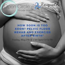 pelvic floor rehab and exercise after