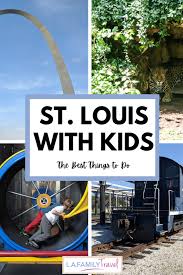 fun things to do in st louis with kids
