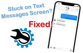 iphone stuck on text messages screen