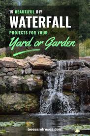 15 Beautiful Diy Waterfall Projects For