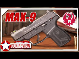 ruger max 9 pistol pushes the brands