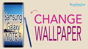 samsung galaxy note 8 how to change