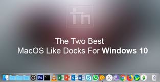 2 best mac os docks for windows 10 you