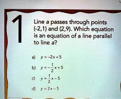 Solved Line A Passes Through Points