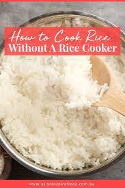 Rinse white rice grains with cold water. How To Cook Rice Without A Rice Cooker Asian Inspirations How To Cook Rice Cooking Asian Cooking