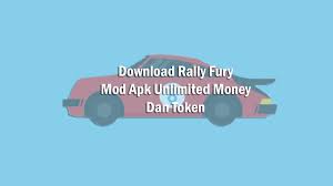 Rally fury mod apk hack cheats free download latest version unlocked with unlimited money. Download Rally Fury Mod Apk Unlimited Money Dan Token 2021