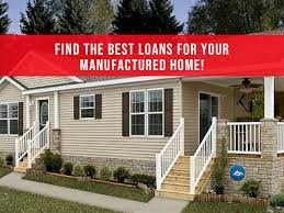 best loans for manufactured homes