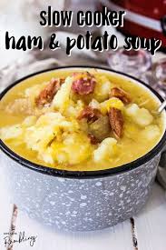 easy crock pot ham and potato soup
