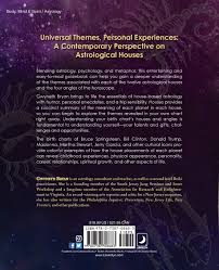 Houses A Contemporary Guide Special Topics In Astrology
