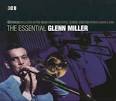 The Essential Glenn Miller [2003]