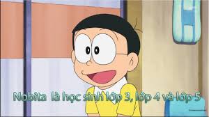 Doraemon - Theo dòng thời gian của Doraemon, từ truyện tranh đến phim hoạt  hình. Nobita được miêu tả trong độ tuổi 8-10 . Nên việc nói rằng, Nobita  lớp 3 ,