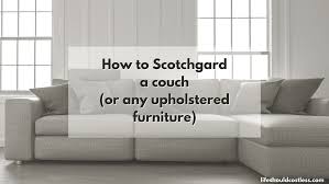how to scotchgard a couch or any