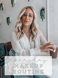my everyday makeup routine style cusp