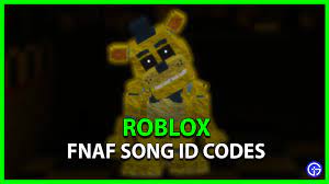 fnaf song roblox id codes september