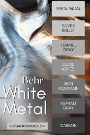 Behr White Metal Will Look White Hot In