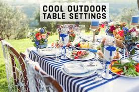 Outdoor Table Settings Ideas 7 Great