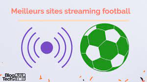 Foot Streaming Gratuit Meilleur Site - Streaming football 2022: Top 15 sites sans compte - BlogTechFR