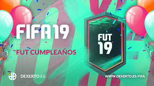 Fifa 19 Fut Birthday Equipo Jugadores De Aniversario Y Sbc