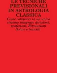 Magic And Psycho Magic Use Of Astrology Astrologia Oraria
