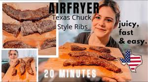 air fryer texas style chuck ribs