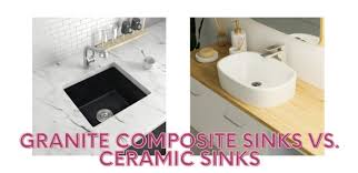 Granite Composite Sinks Vs Ceramic