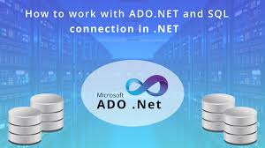 ado net and sql connection