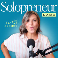 Solopreneur Labs: Build A One-Personal Digital Business From Anywhere
