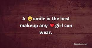 a smile is the best makeup any can