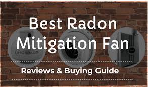 5 Best Radon Mitigation Fan 2024