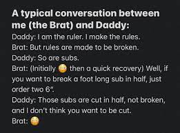 Rules are like subs : r/BratLife
