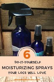 homemade moisturizer recipes your locs