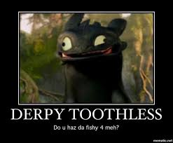 Image result for toothless memes