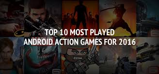 pla android action games for 2016