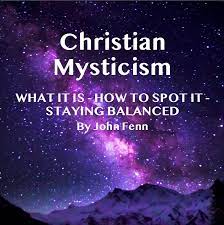 Christian Mysticism – Church Without Walls International