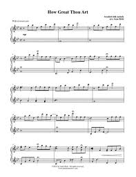 1 printable sheet music arrangement by john troutman (pdf format) total number of pages: How Great Thou Art Free Sheet Music Piano Best Music Sheet