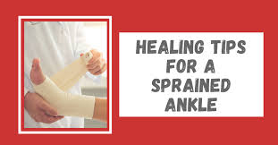 healing tips for a sprained ankle