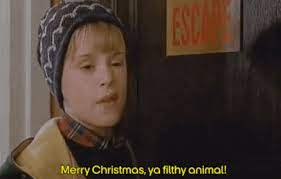 Lost in new york is a 1992 american christmas family comedy film written and produced by john. Merry Christmas Ya Filthy Animal Gifs Get The Best Gif On Giphy