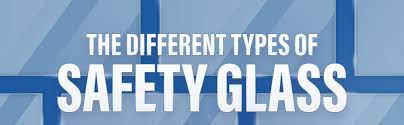 the diffe types of safety glass