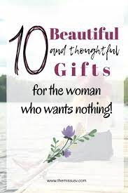 Give her gift that she always wanted. Thoughtful Gifts For The Woman Who Wants Nothing The Missus V 40th Birthday Gifts For Women Small Birthday Gifts Boss Birthday Gift