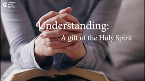 gift of understanding helps us to see