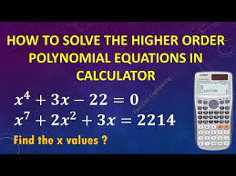 Solve Higher Order Polynomial Equations