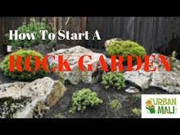 how to start a rock garden urbanmali