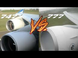engine sound battle boeing 777 vs 747
