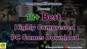 15 best highly compressed pc games