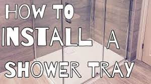 how to install a shower tray 2023 you