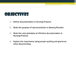 Documentation In Nursing Practice