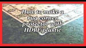 how to make a rug corner protector with